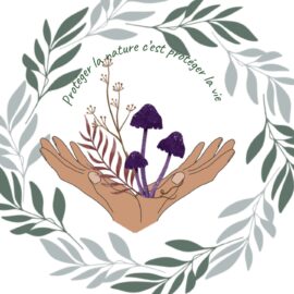 Protéger la nature c’est protéger la vie